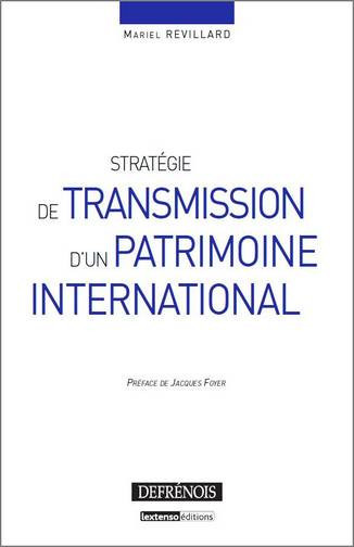 Stratégie de transmission d'un patrimoine international