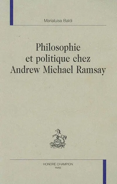 Philosophie et politique chez Andrew Michael Ramsay