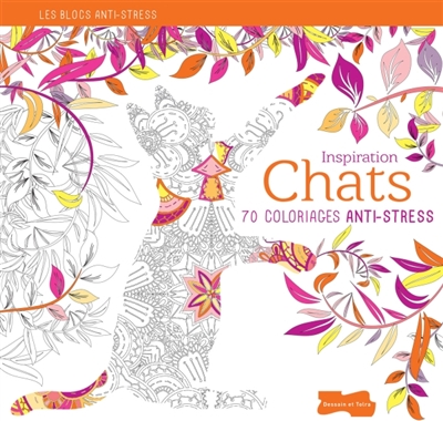 Inspiration chats : 70 coloriages anti-stress