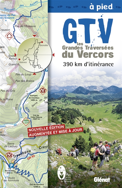 GTV, les grandes traversées du Vercors à pied : 390 km d'itinérance