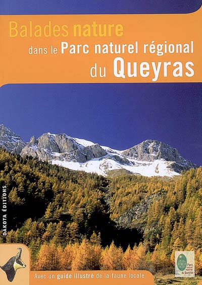 Balades nature dans le Parc naturel régional du Queyras