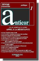 Anticor, n° 1. Un an après...