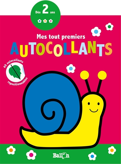 Mes tout premiers autocollants : escargot