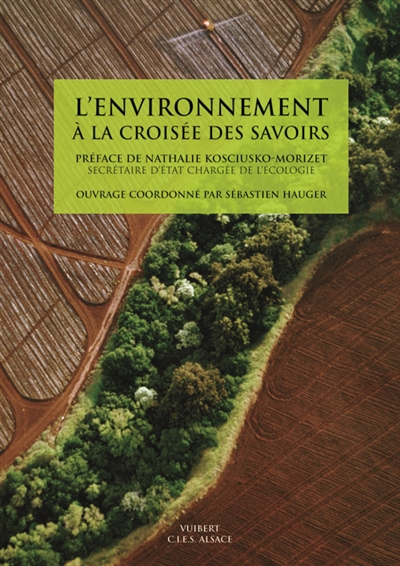 L'environnement à la croisée des savoirs