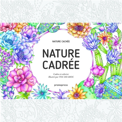 Nature cadrée, nature cachée : cadres à colorier