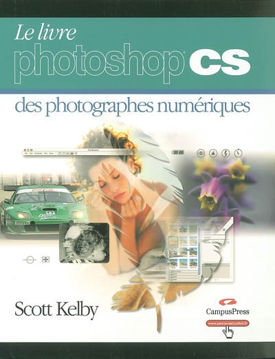 Le livre Photoshop CS des photographes numériques