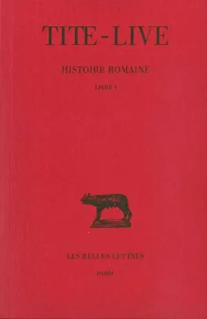 Histoire romaine. Vol. 1. Livre I