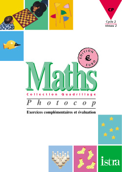 Maths, CP, cycle des apprentissages fondamentaux : photocop, exercices en Euro