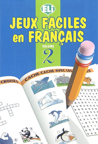 Jeux faciles en français. Vol. 2