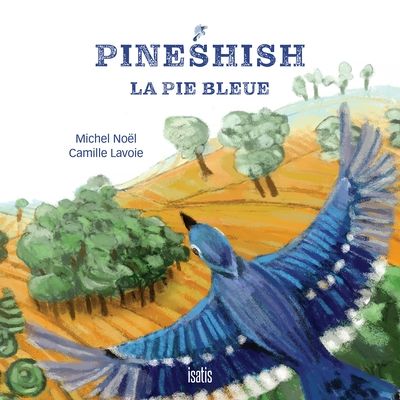 Pineshish, la pie bleue