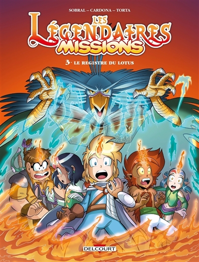 Les Légendaires : missions....