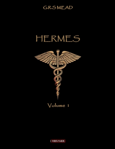 Hermès : Volume I