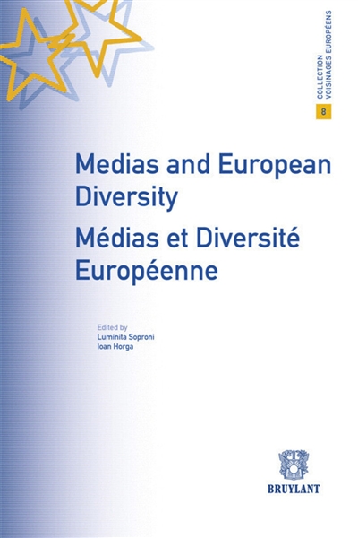Medias and European diversity. Médias et diversité européenne