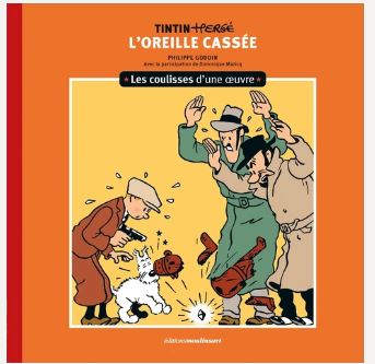 L'oreille cassée : Tintin-Hergé