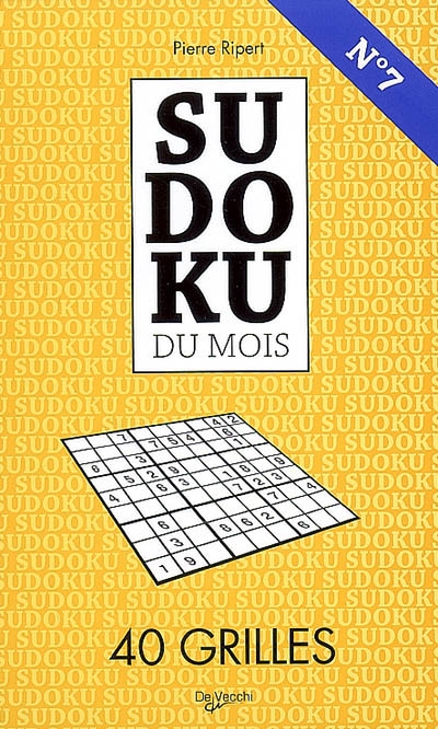 Sudoku du mois n° 7 : 40 grilles