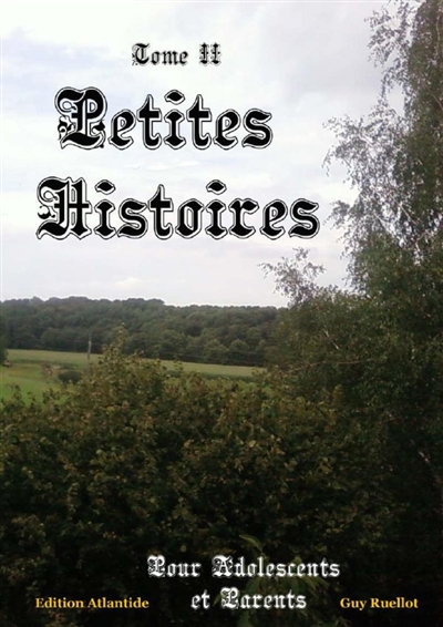 Petites Histoires : Tom II...