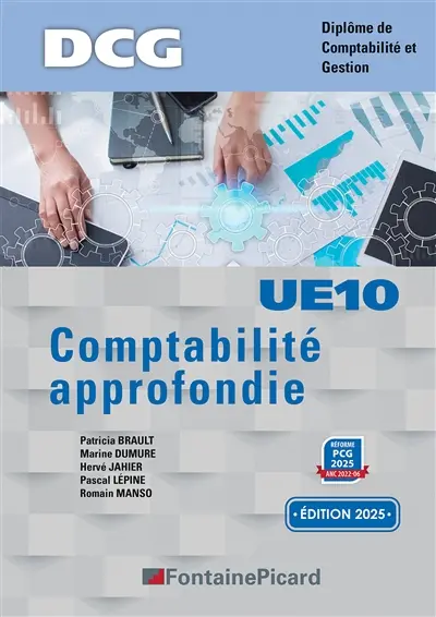 Comptabilité approfondie UE10 : DCG