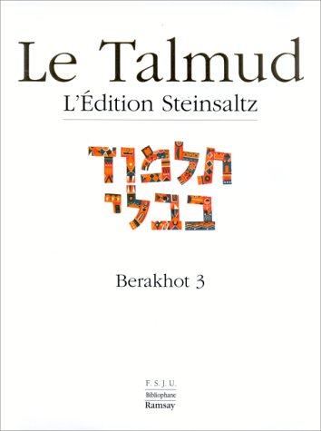Le Talmud. Vol. 9. Berakhot 3