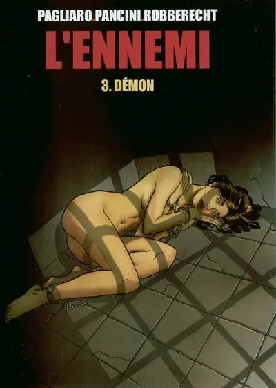 L'ennemi. Vol. 3. Démon