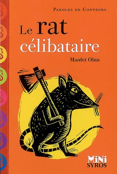 Le rat célibataire