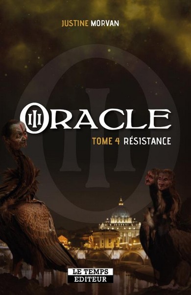 Oracle. Vol. 4. Résistance