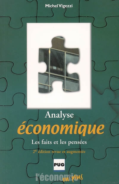 Analyse économique : les faits et les pensées