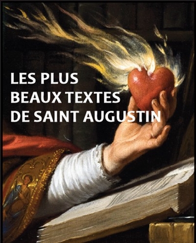 Les plus beaux textes de saint Augustin