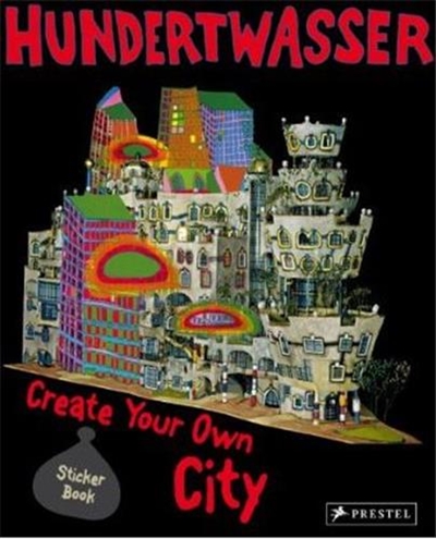 Hundertwasser Create Your Own City (Sticker Book)