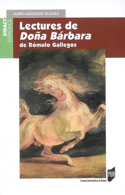 Lectures de Dona Barbara de Romulo Gallegos