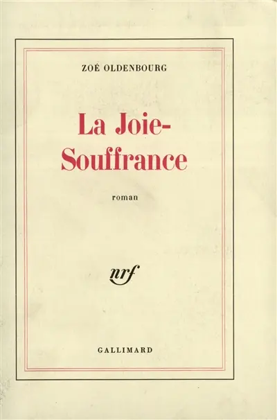 La Joie-souffrance