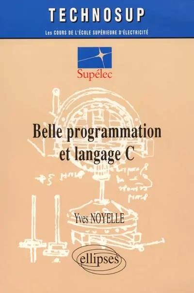 Belle programmation et Langage C