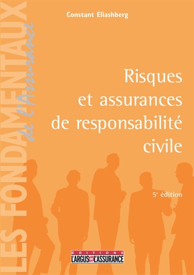 Risques et assurances de responsabilité civile