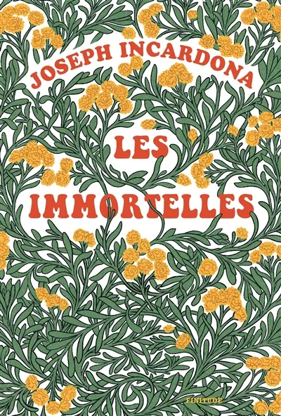 Les immortelles
