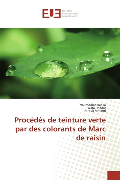 Procédés de teinture verte...
