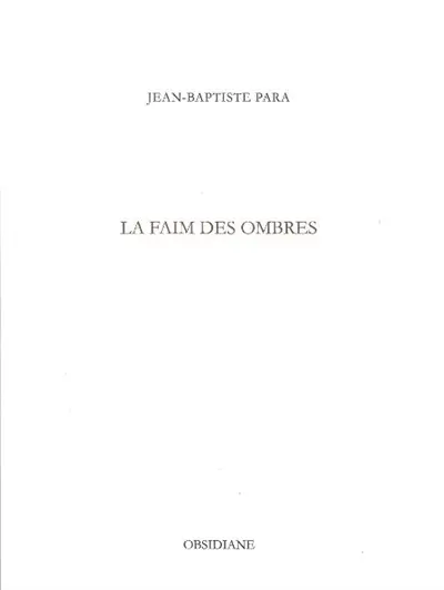La faim des ombres