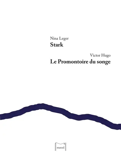 Stark. Le promontoire du songe