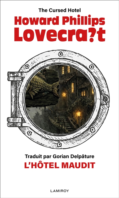 L'hôtel maudit. The cursed hotel