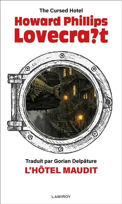 L'hôtel maudit. The cursed hotel
