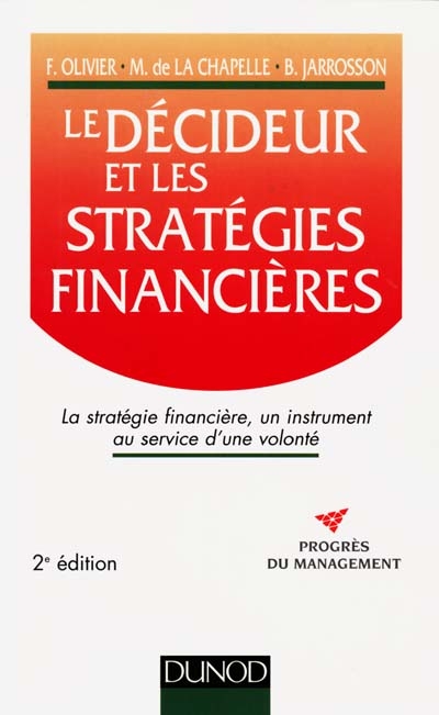 Le décideur et les stratégies financières