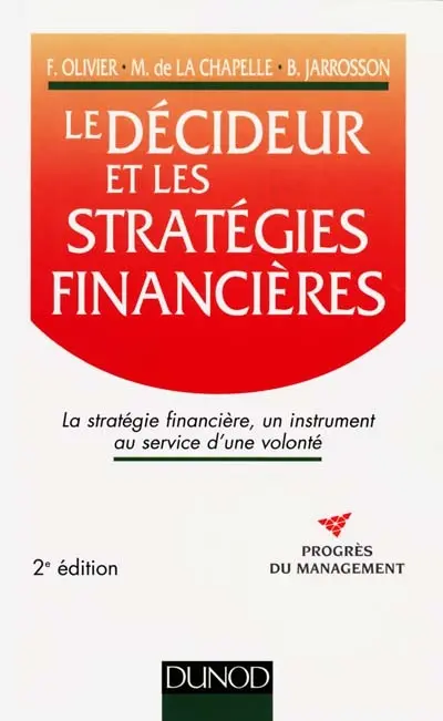 Le décideur et les stratégies financières