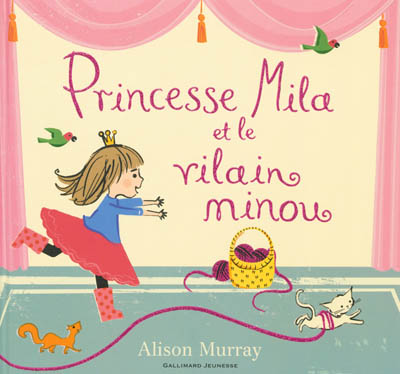 Princesse Mila et le vilain minou