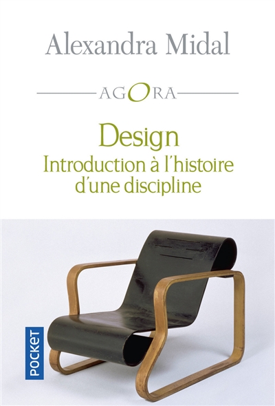 Design : introduction à l'histoire d'une discipline