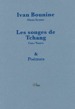 Les songes de Tchang. Poèmes
