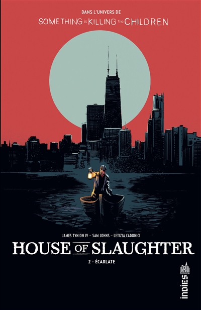 House of Slaughter. Vol. 2. Ecarlate