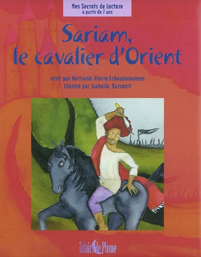 Sariam, le cavalier d'Orient