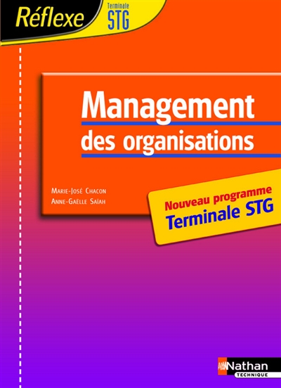 Management des organisations, terminale STG : nouveau programme