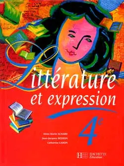 Littérature et expression, 4e