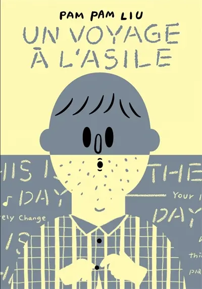 Un voyage à l'asile
