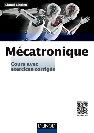 Mécatronique : cours avec exercices corrigés