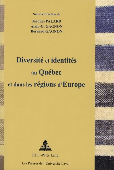 Diversité et identités au Québec et dans les régions d'Europe